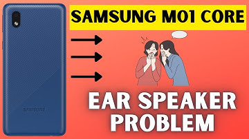 Samsung M01 Core Ear Speaker Problem Solution {SM-M013F}