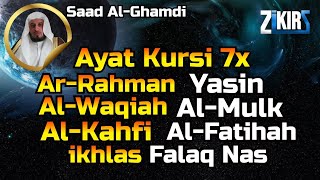 Download Lagu Ayat Kursi 7x,Surah Yasin,Ar Rahman,Al Waqiah,Al Mulk,Al Kahfi,Ikhlas,Falaq,An Nas By Saad Al Ghamdi MP3 Download Lagu Ayat Kursi 7x,Surah Yasin,Ar Rahman,Al Waqiah,Al Mulk,Al Kahfi,Ikhlas,Falaq,An Nas By Saad Al Ghamdi MP3