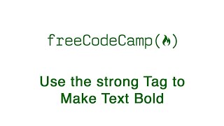 Use the strong Tag to Make Text Bold