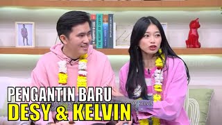 Eksklusif! Desy Genoveva & Kelvin Prasetya Sang Pengantin Baru Datang Ke FYP | FYP (07/09/23) Part 2