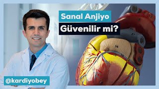 Sanal Anjiyo Güvenilir Midir? Sanal Anjiyo Kimlere Yapılır?