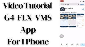 How to Install and Configure G4-FLX-VMS for iPhone App for Remote Monitoring?