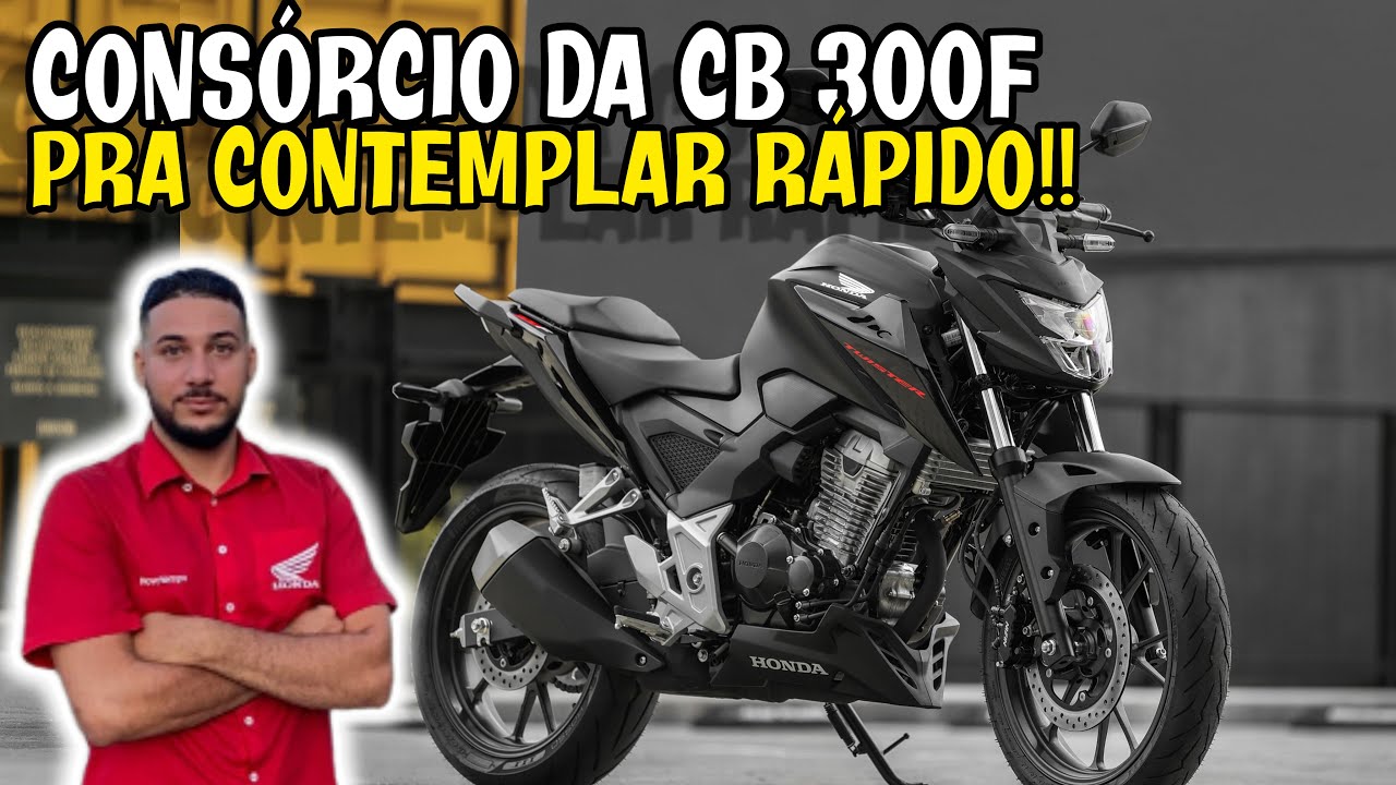 CONSÓRCIO HONDA: CB 300F TWISTER 2023, Consórcio Pra Contemplar Rápido ...
