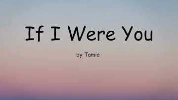 If I Were You by Tamia (Lyrics)