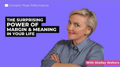 The Power of Margin and Meaning in Your Life