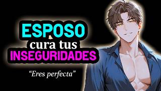 TU ESPOSO CURA TUS INSEGURIDADES ❤️ [1 HORA] [BODY COMFORT] [Relajante] [M4F] Novio ASMR Roleplay