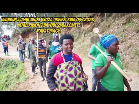 UWINKINGI:Umuganda udasanzwe usoza Werurwe 2026 witabiriwe n’abayobozi bakuru n’abaturage Benshi🙏