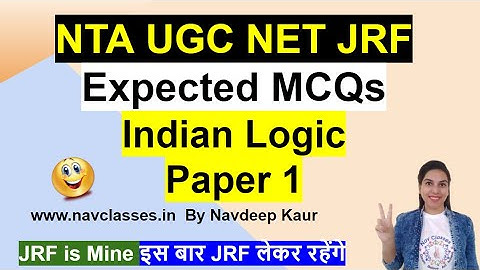 NTA UGC NET JRF Expected MCQs Indian Logic Paper 1 by Navdeep kaur