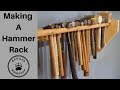 Making A Hammer Rack