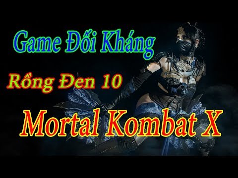 Hướng dẫn tải và cài đặt game Mortal Kombat X - Rồng Đen X - PcCrackGaming