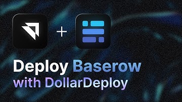 How to Deploy Baserow Using DollarDeploy - Launch Baserow Fast - Step-by-Step Deployment Guide