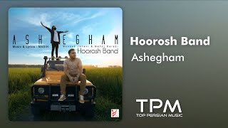 هوروش بند - عاشقم ||‌ Hoorosh Band - Ashegham Resimi