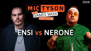 ENSI vs NERONE - Mic Tyson SPECIAL EDITION MilanGamesWeek 2019 Freestyle
