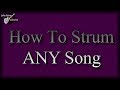 How to strum ANY song