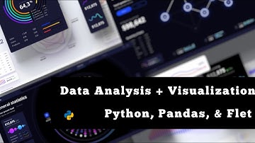 Data Analysis + Visualization With Python and  Flet