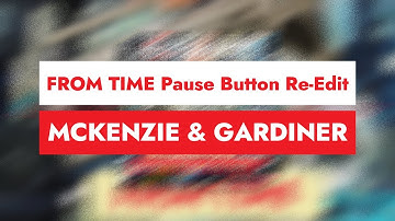 From Time (Pause Button Re-Edit) (2024) [Official Video]