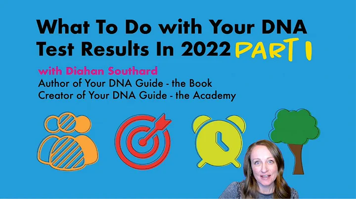 What to do with your DNA Test Results in 2022 | Pa...