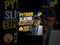 Python Slicing Explained 🤯 No Error Even Out of Range? | Python Beginner Trap