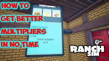 RANCH SIM - HOW TO GET BETTER MULTIPLIERS