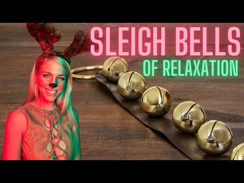Christmas ASMR Relaxation Reindeer - Soft Sleigh Bells, Ornament Tapping, & Guided Relaxation