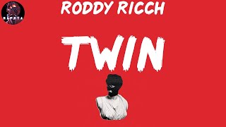 Roddy Ricch - Twin (Lyrics)