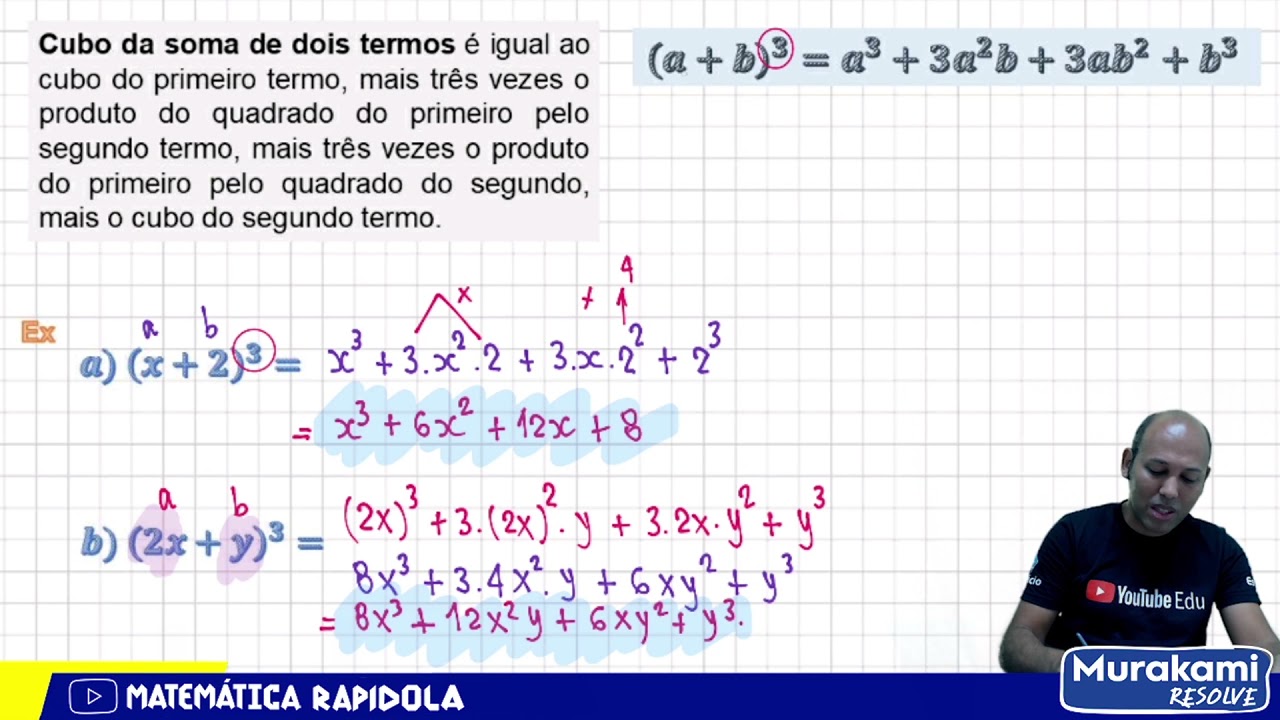 PRODUTOS NOTÁVEIS CUBO DA SOMA DE DOIS TERMOS YouTube PRODUTOS NOTÁVEIS CUBO DA SOMA DE DOIS TERMOS YouTube