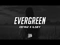 Deyaz  evergreen lyrics ft ilsey