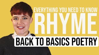 Everything You Need to Know About RHYME | Back to Basics Poetry Details