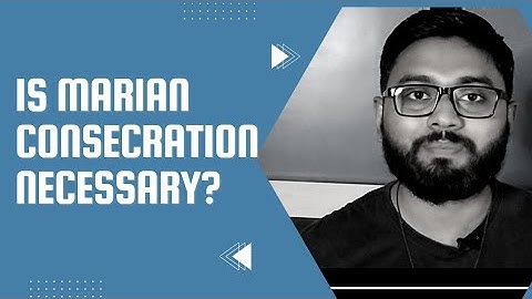 Is Marian Consecration Necessary || Catholic Videos || Catholic Motivational video