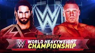 Seth Rollins VS  Brock Lesnar for the World Heavyweight Champion at WWE BATTLEGROUND 2015