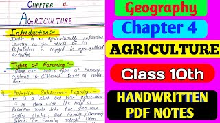 Chapter 4 AGRICULTURE || Geography Class 10th || Handwritten PDF Notes || Toppers notes