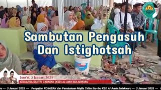 Sambutan Pengasuh Dan Istighotsah - Peringatan Rojaban Keluarga Santri Dadakan
