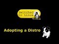 How to Settle Into a Linux Distro