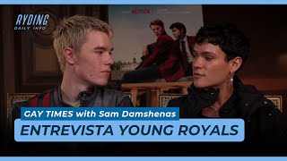 Entrevista Young Royals | Omar Rudgerg e Edvin Ryding para GAYTIMES [Legenda PT-BR] [ESP]