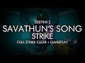 Destiny 2 - Savathun's Song Strike