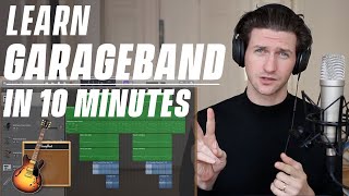 Garageband Tutorial - Learn Under 10 Minutes