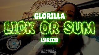 GloRilla - Lick Or Sum | Lyrics