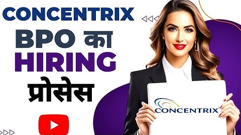 Concentrix Hiring Process explained in english