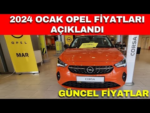 2024 OPEL OCAK FİYATLARI AÇIKLANDI ( OPEL CORSA,OPEL MOKKA,CROSSLAND,ASTRA)