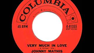 Watch Johnny Mathis Very Much In Love video
