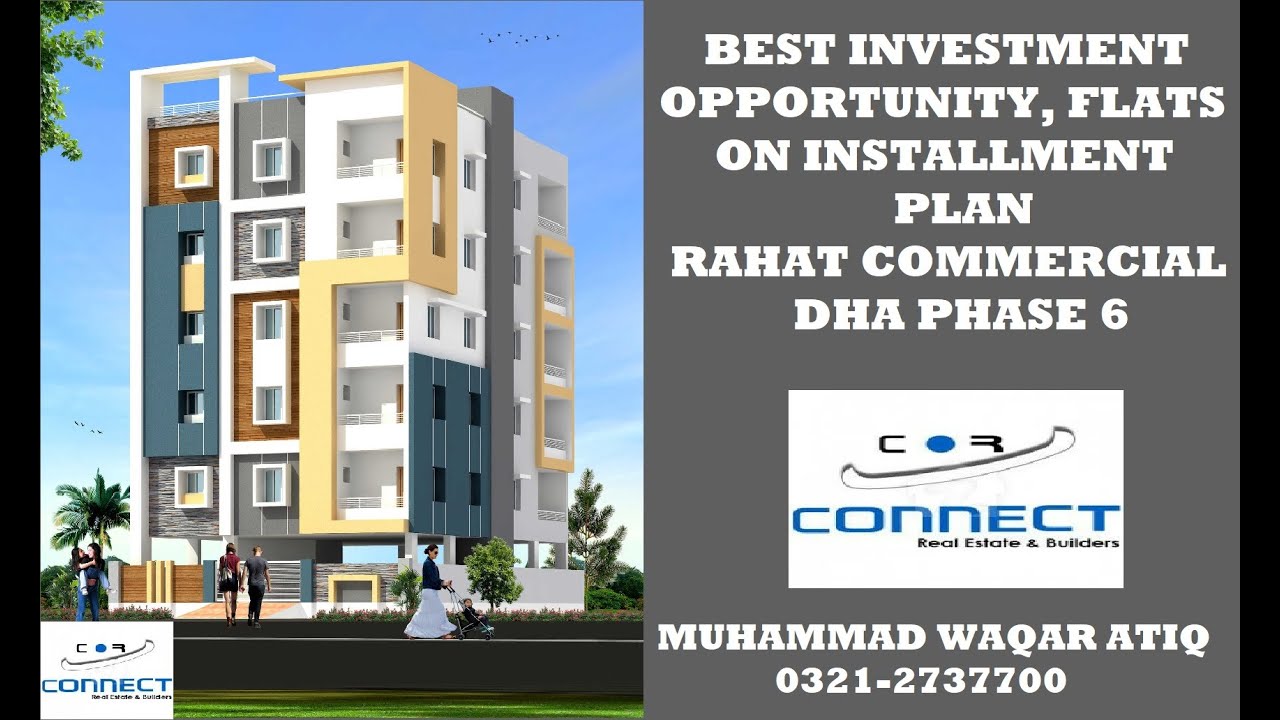 BEST INVESTMENT OPPORTUNITY, FLATS ON INSTALLMENT PLAN RAHAT COMMERCIAL