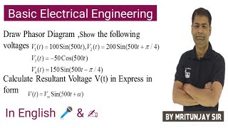Famous 4.8 Phasor Diagram Based Problem in English | Aktu | Basic Electrical Engineering | Mritunjay Sir Wealth
