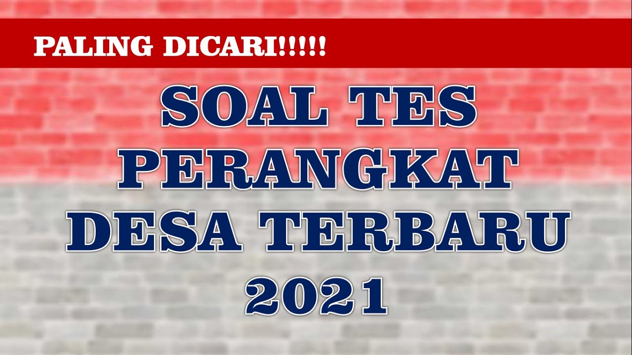 Soal tes perangkat desa 2021