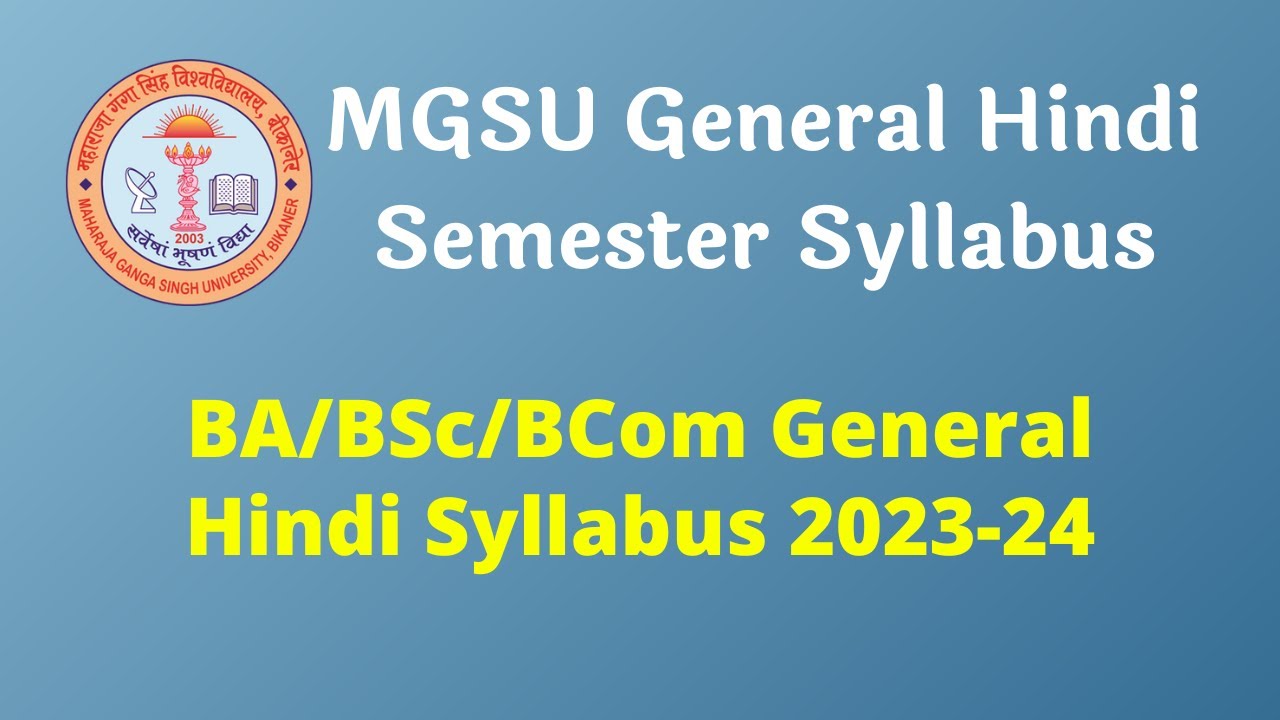 BA/BSc/BCom General Hindi Syllabus 2023-24 || MGSU General Hindi Semester Syllabus 2024