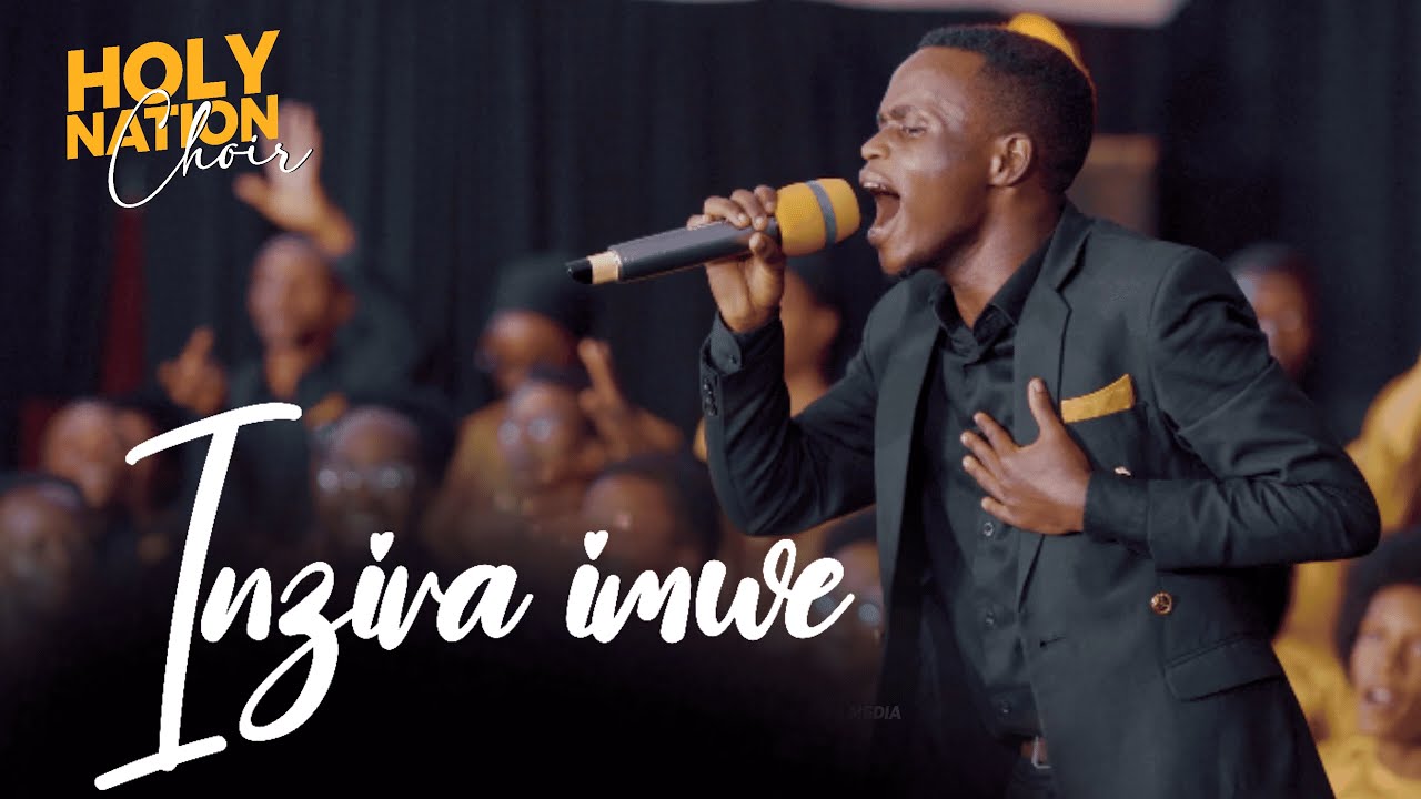 INZIRA IMWE  Holy Nation Choir Rwanda