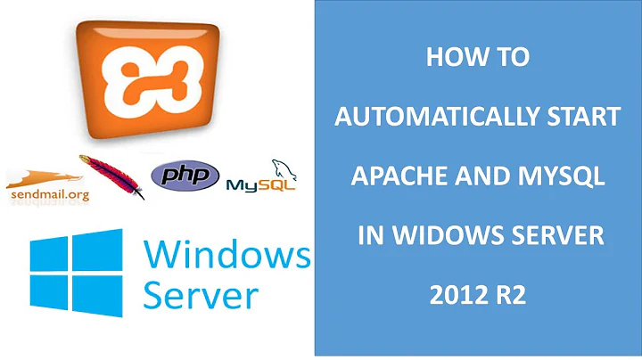 Start Apache & MySQL automatically in Xampp after System restart in Windows Server