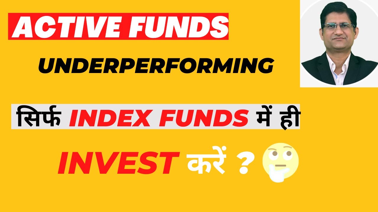 Invest In Only Index Funds Index Funds Are Better Than Actively Invest In Only Index Funds Index Funds Are Better Than Actively