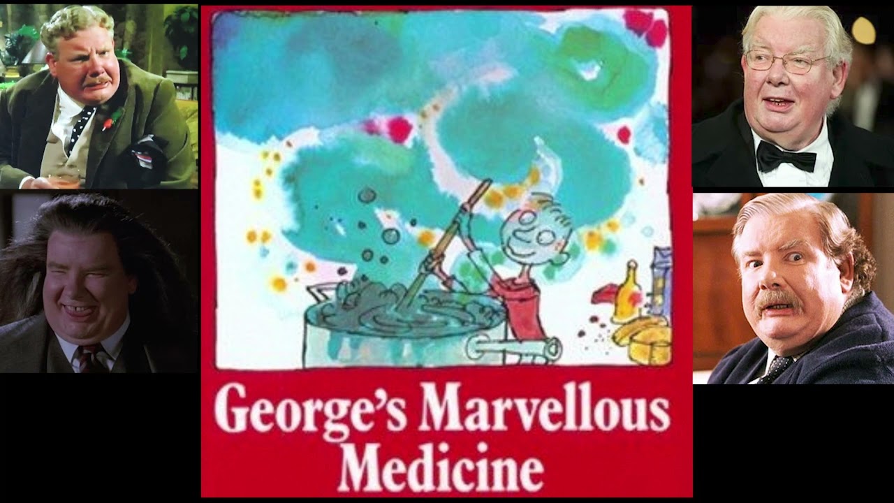 George's Marvellous Medicine - Narrated by the late, great Richard Griffiths