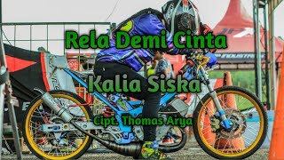 Lagu - Rela Demi Cinta - SKA Version - Kalia Siska (Unofficial Lyrics Vidio)