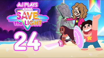 AJ Plays: Steven Universe: Save the Light - Reunited | Episode 24